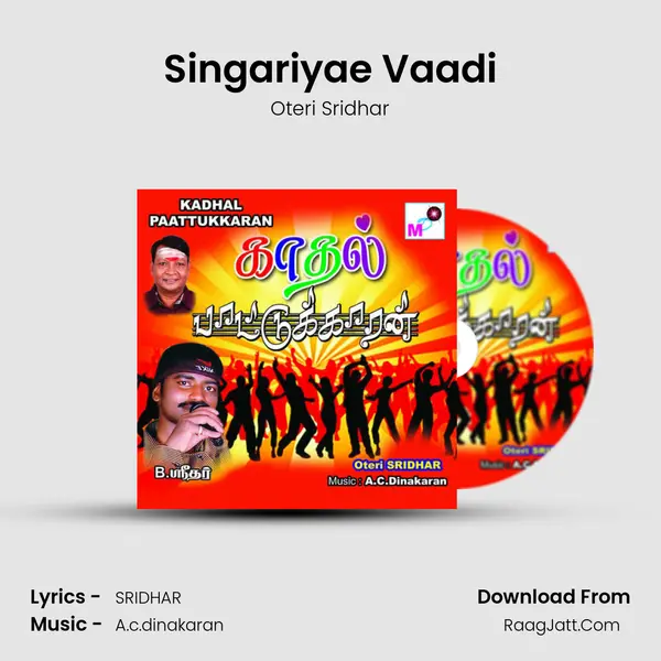Singariyae Vaadi MP3 Song by Oteri Sridhar Cover