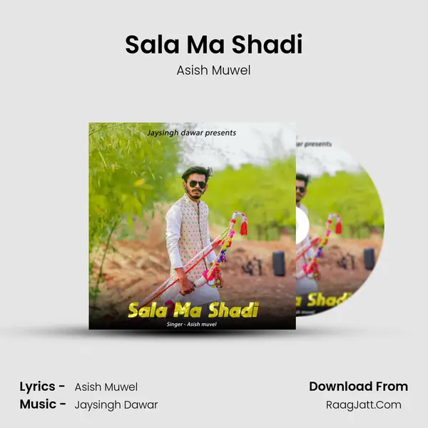 Sala Ma Shadi mp3 song