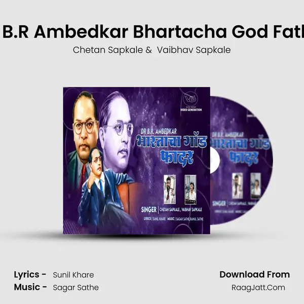 Dr. B.R Ambedkar Bhartacha God Father MP3 Song by Chetan Sapkale Cover