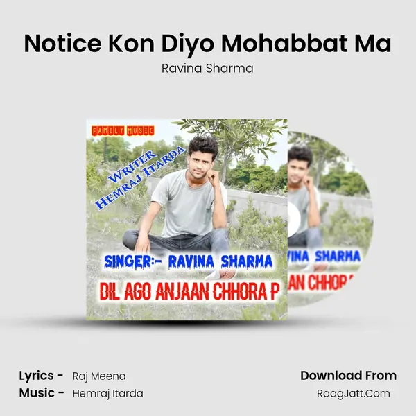 Notice Kon Diyo Mohabbat Ma MP3 Song by Ravina Sharma Cover