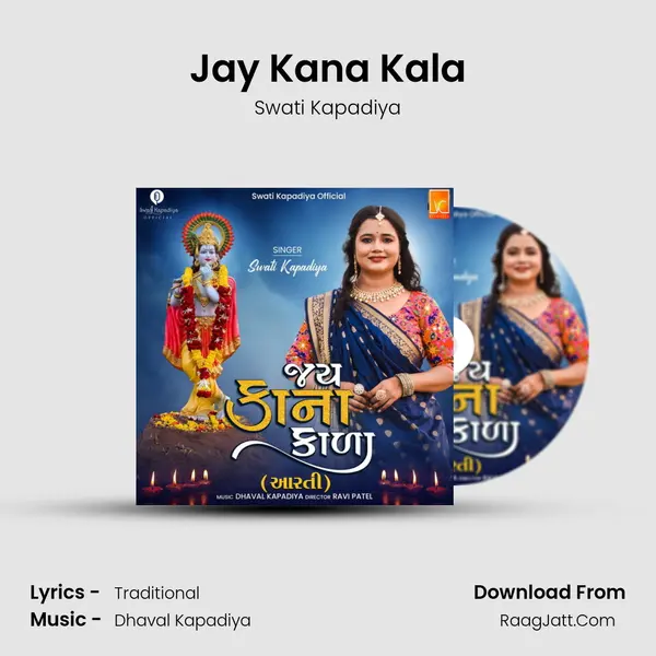 Jay Kana Kala mp3 song