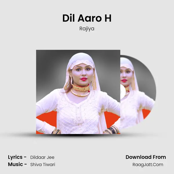 Dil Aaro H MP3 Song by Rajiya Cover
