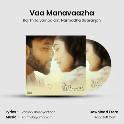 Vaa Manavaazha mp3 song
