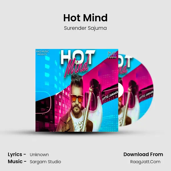 Hot Mind - Surender Sajuma