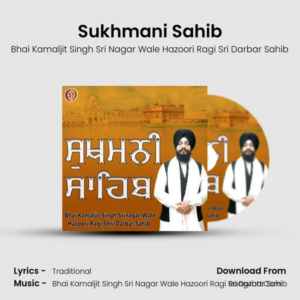 Sukhmani Sahib MP3 Song by Bhai Kamaljit Singh Sri Nagar Wale Hazoori Ragi Sri Darbar Sahib Cover