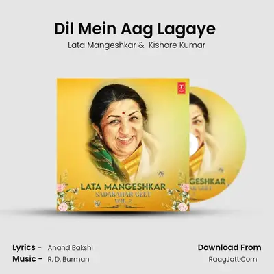 Dil Mein Aag Lagaye (From 