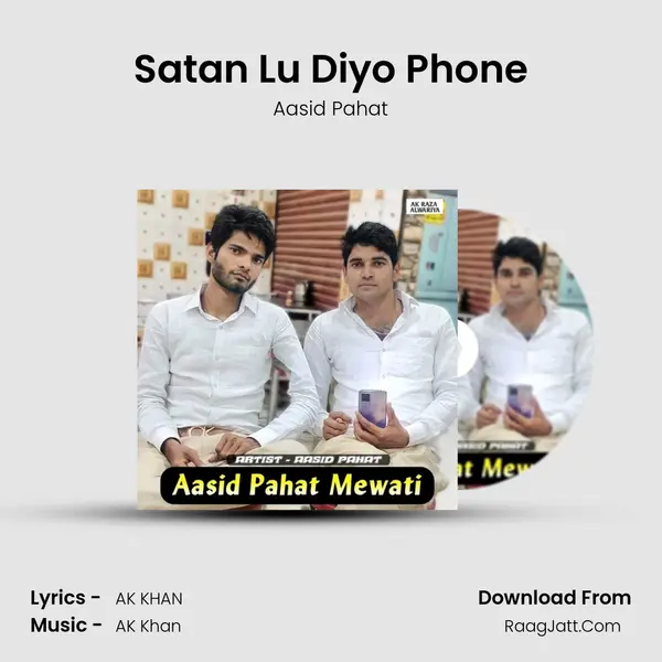 Satan Lu Diyo Phone mp3 song