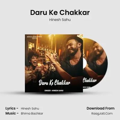 Daru Ke Chakkar MP3 Song by Hinesh Sahu Cover