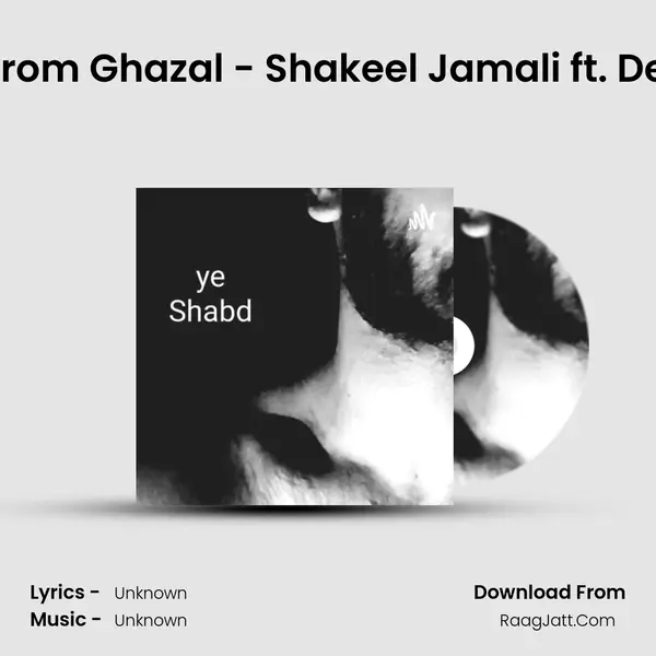 Sher from Ghazal - Shakeel Jamali ft. Deepak MP3 Song by  Cover