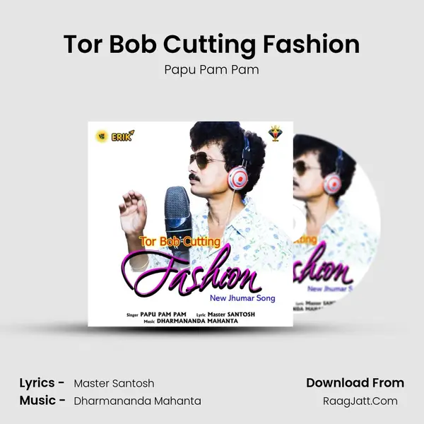 Tor Bob Cutting Fashion MP3 Song by Papu Pam Pam Cover