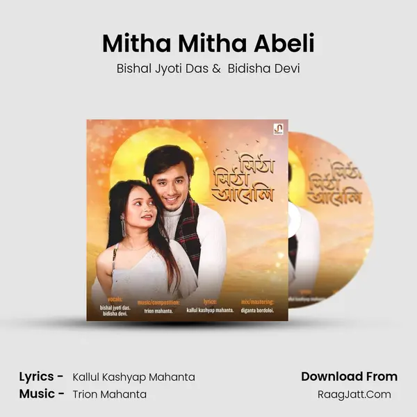 Mitha Mitha Abeli MP3 Song by Bishal Jyoti Das Cover