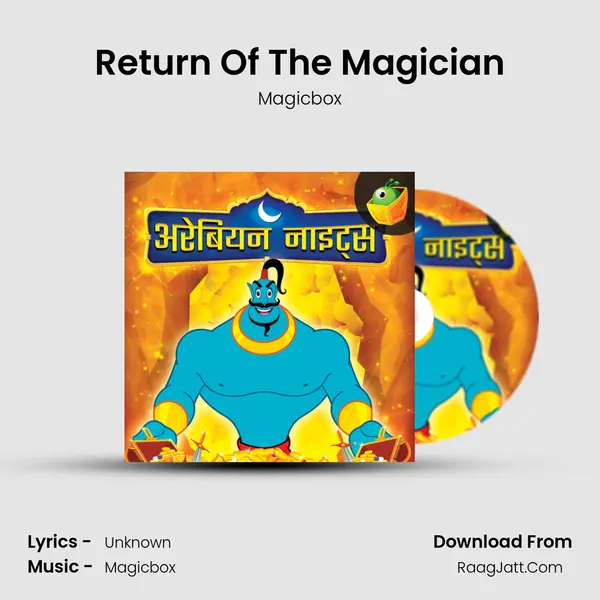 Return Of The Magician MP3 Song by Magicbox Cover