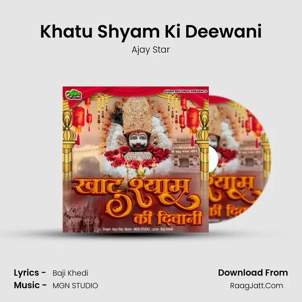Khatu Shyam Ki Deewani MP3 Song by Ajay Star Cover