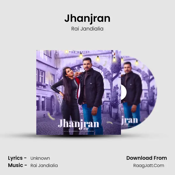 Jhanjran - Rai Jandialia