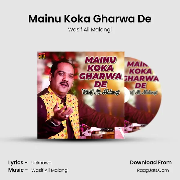 Mainu Koka Gharwa De mp3 song