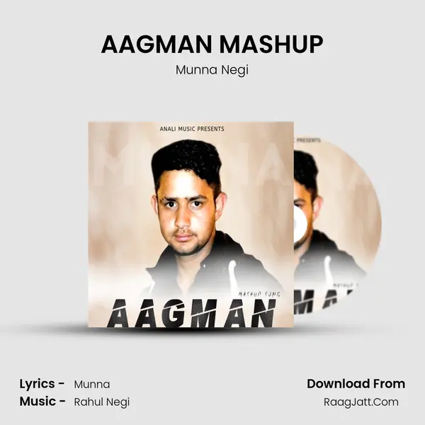 AAGMAN MASHUP MP3 Song by Munna Negi Cover
