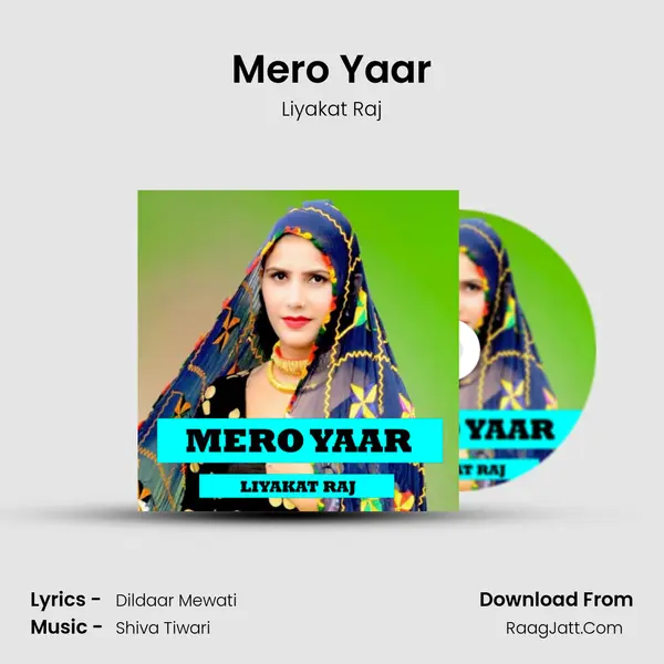 Mero Yaar - Liyakat Raj