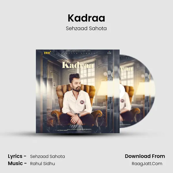 Kadraa MP3 Song by Sehzaad Sahota Cover