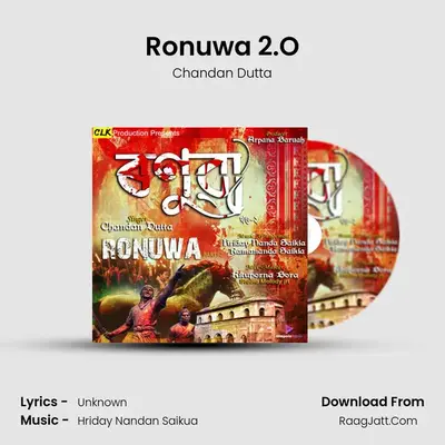 Ronuwa 2.O - Chandan Dutta