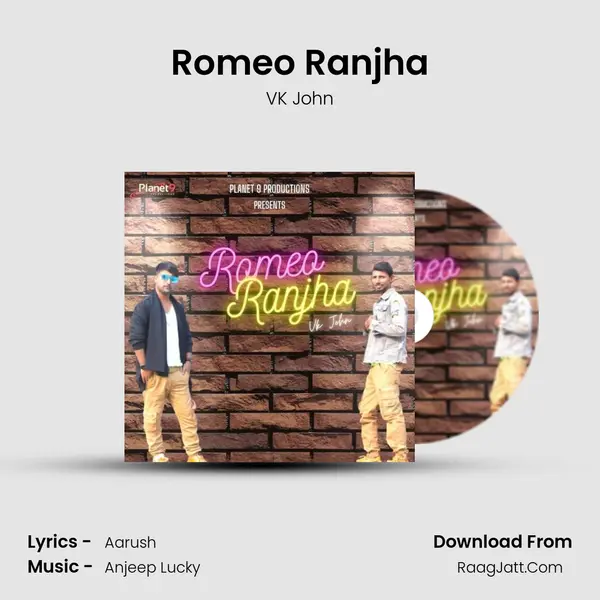 Romeo Ranjha - VK John