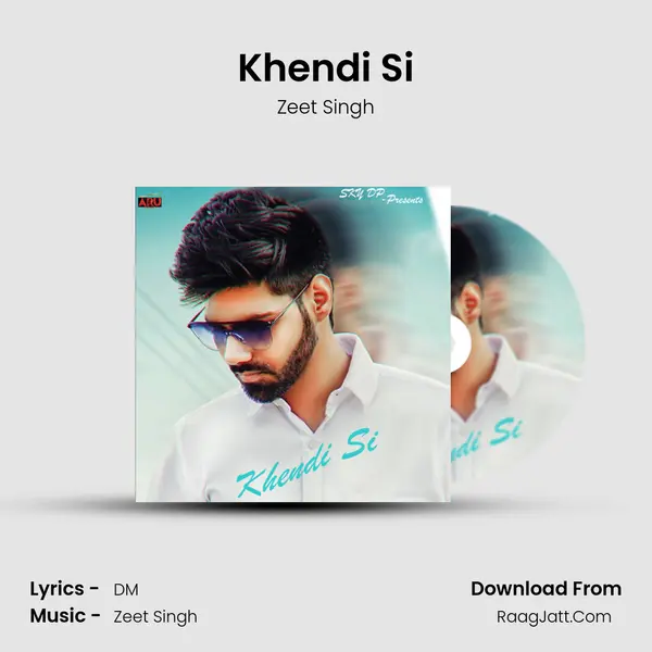 Khendi Si MP3 Song by Zeet Singh Cover