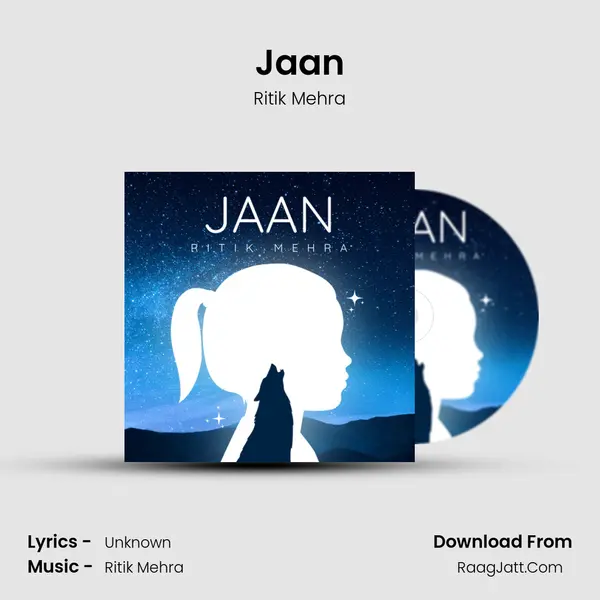Jaan MP3 Song by Ritik Mehra Cover