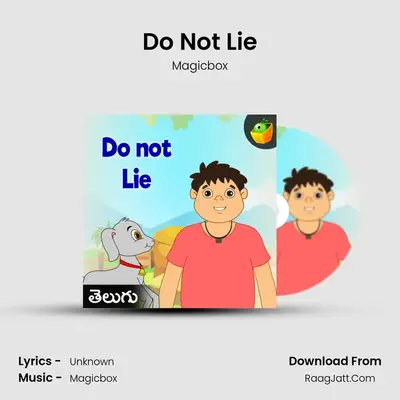 Do Not Lie - Magicbox