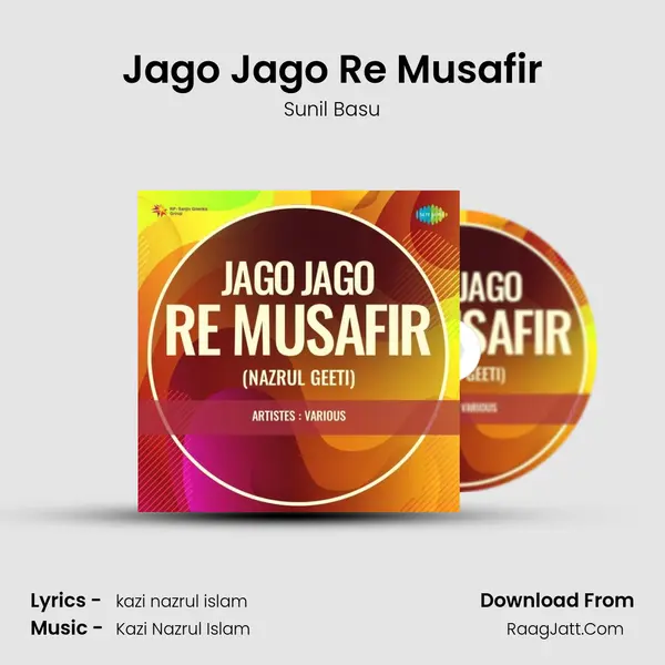 Jago Jago Re Musafir MP3 Song by Sunil Basu Cover