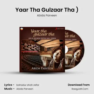 Yaar Tha Gulzaar Tha (Ghazal (Live)) mp3 song