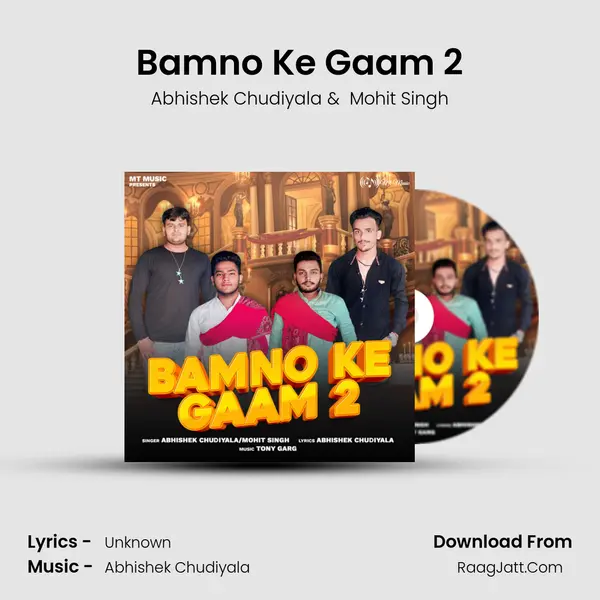 Bamno Ke Gaam 2 mp3 song