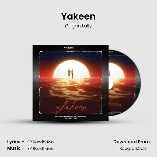 Yakeen MP3 Song by Gagan Lally Cover