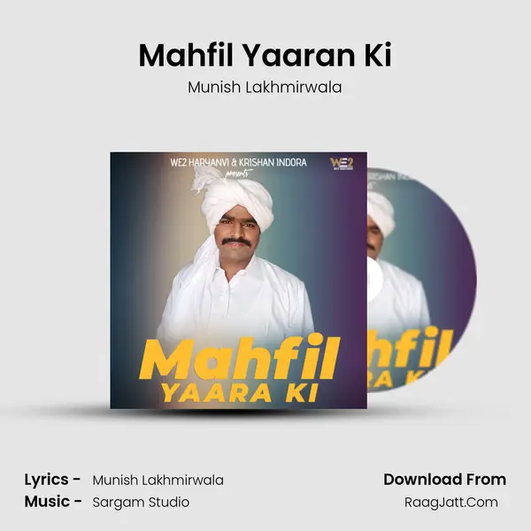 Mahfil Yaaran Ki MP3 Song by Munish Lakhmirwala Cover
