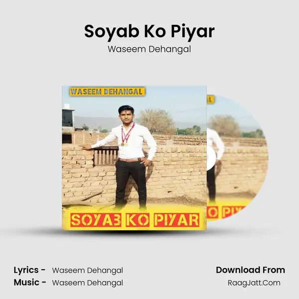 Soyab Ko Piyar MP3 Song by Waseem Dehangal Cover