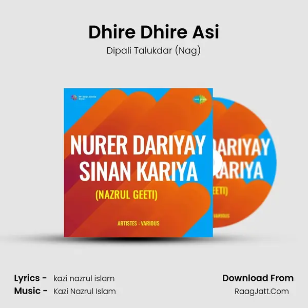 Dhire Dhire Asi MP3 Song by Dipali Talukdar (Nag) Cover