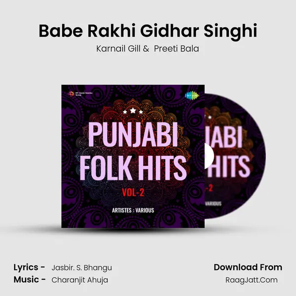 Babe Rakhi Gidhar Singhi MP3 Song by Karnail Gill Cover