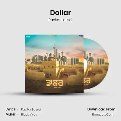 Dollar - Pavitar Lassoi