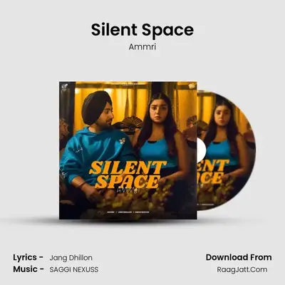 Silent Space - Ammri