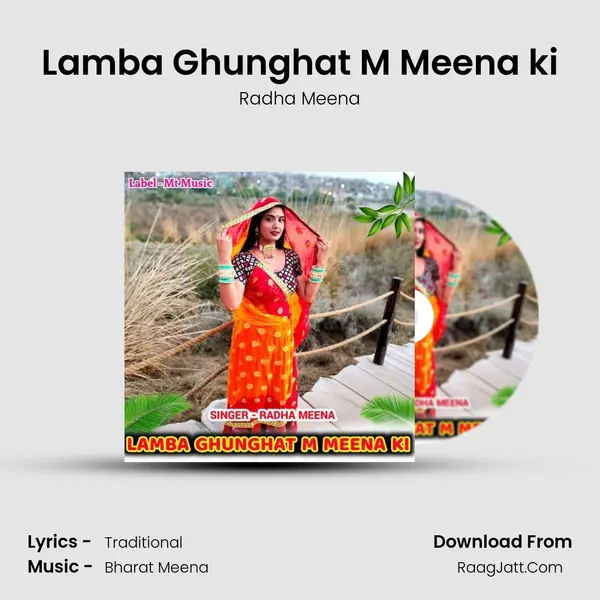 Lamba Ghunghat M Meena ki MP3 Song by Radha Meena Cover