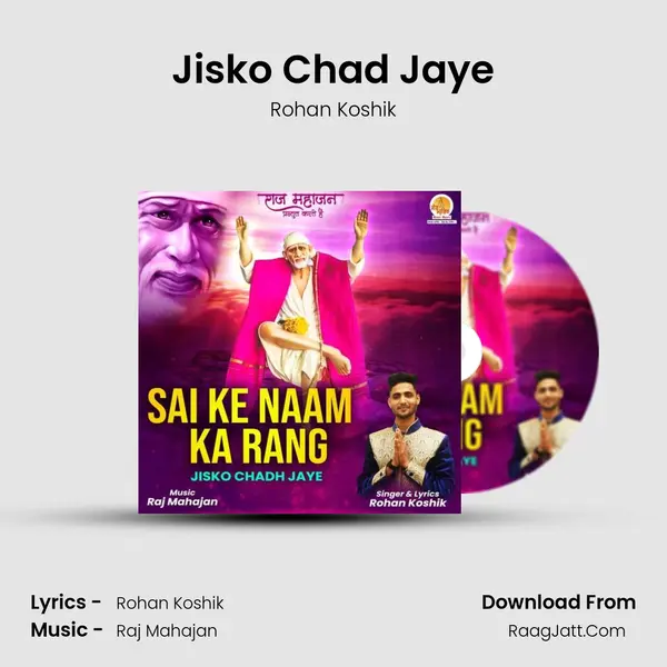 Jisko Chad Jaye MP3 Song by Rohan Koshik Cover
