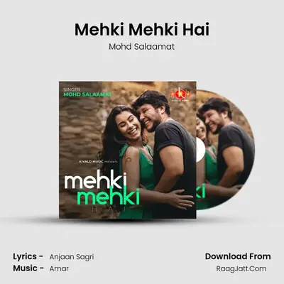 Mehki Mehki Hai mp3 song