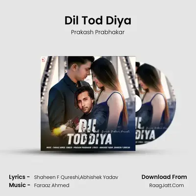 Dil Tod Diya mp3 song