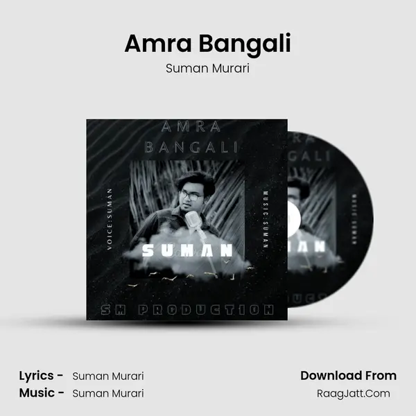 Amra Bangali mp3 song