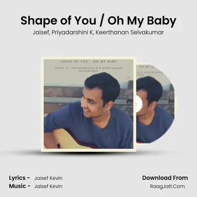 Shape of You / Oh My Baby (Radio Edit) - Jaisef
