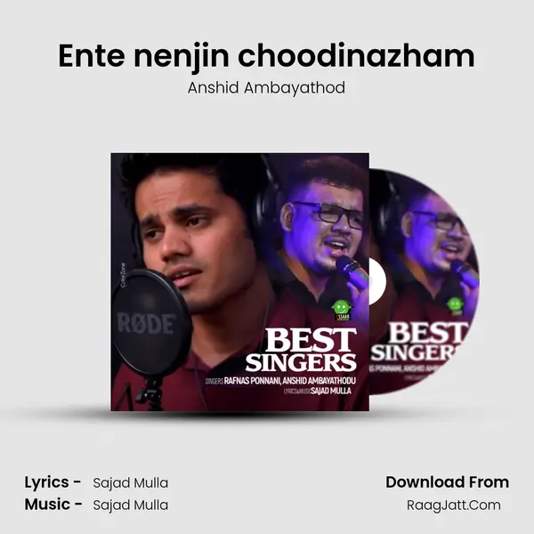 Ente nenjin choodinazham MP3 Song by Anshid Ambayathod Cover