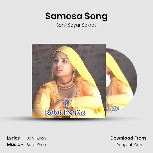 Samosa Song MP3 Song by Sahil Sayar Sakras Cover
