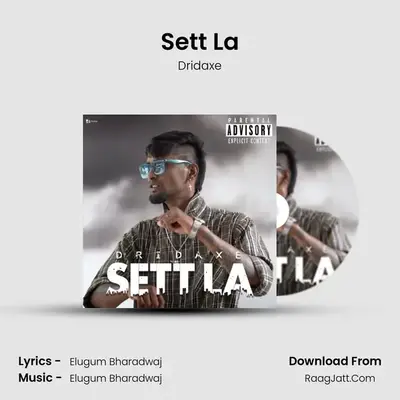 Sett La - Dridaxe
