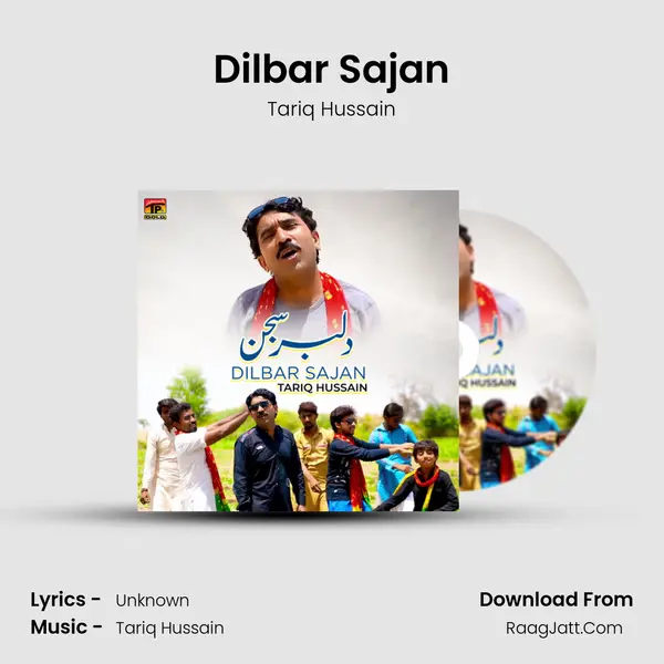 Dilbar Sajan MP3 Song by Tariq Hussain Cover