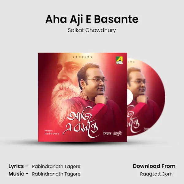 Aha Aji E Basante MP3 Song by Saikat Chowdhury Cover