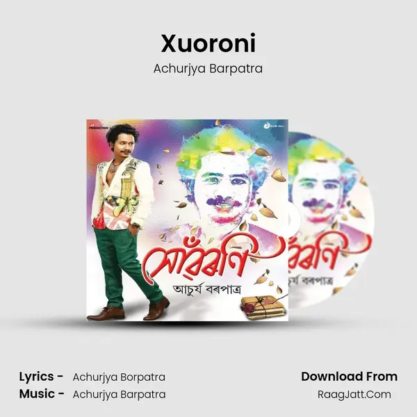 Xuoroni MP3 Song by Achurjya Barpatra Cover