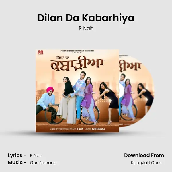Dilan Da Kabarhiya - R Nait